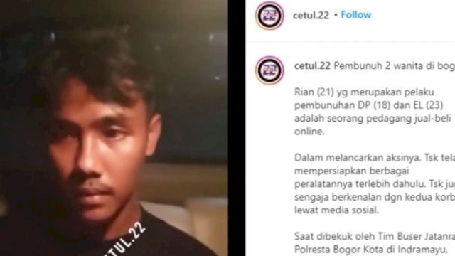 Begini Wajah Rian, Si Pembunuh Sadis 2 Wanita di Bogor 