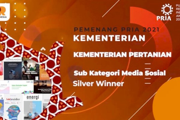 Media Sosial Kementan Raih Penghargaan di Ajang PR Indonesia Award 2021