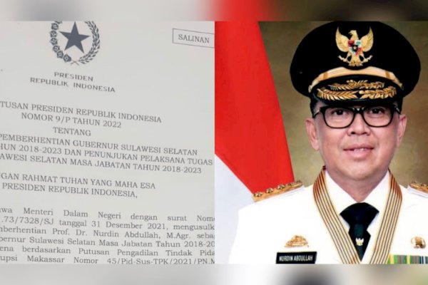 Jokowi Terbitkan Surat  Pemberhentian Nurdin Abdullah dan Mengangkat Andi Sudirman sebagai Gubernur