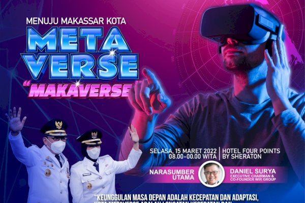 Makassar Menuju Kota Metaverse, Pemkot Kolaborasi WIR Group