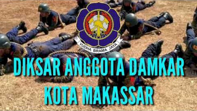 Pendidikan Dasar Fisik dan Mental Personil Damkar Makassar