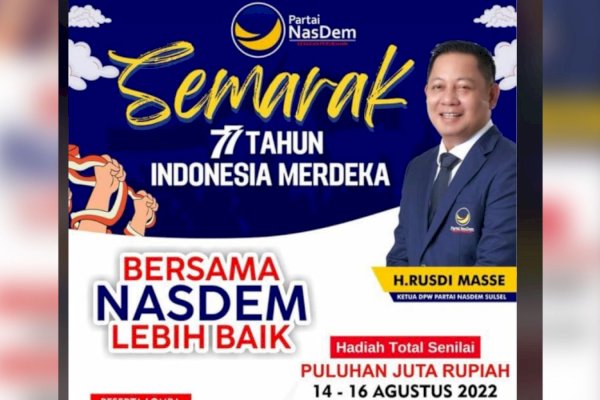 77 Tahun Indonesia Merdeka, Ketua NasDem Sulsel Rusdi Masse Satukan Warga Lewat Lomba, Hadiah Puluhan Juta!