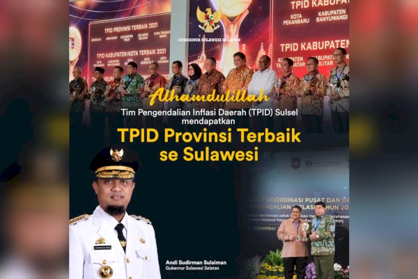 Sulsel Raih Predikat Sebagai TPID Provinsi Terbaik Wilayah Sulawesi