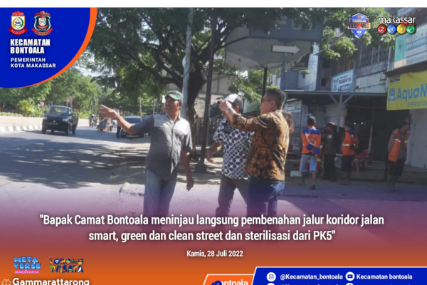 Camat Bontoala Arman Tinjau Pembenahan Jalur Koridor Jalan Smart, Green-Cleen Street