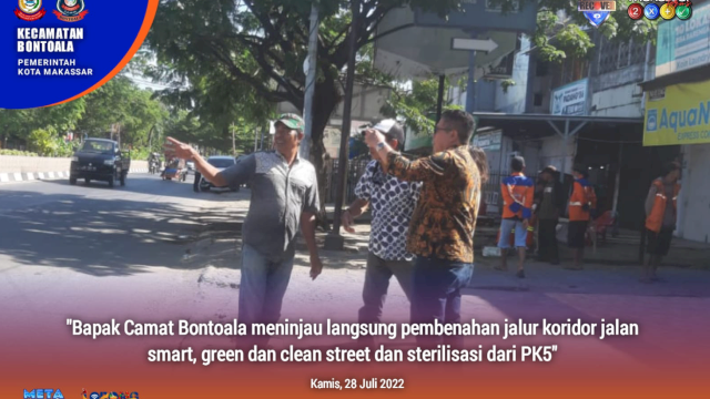 Camat Bontoala Arman Tinjau Pembenahan Jalur Koridor Jalan Smart, Green-Cleen Street