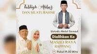 Malam Ini! Rusdi Masse-Fatmawati Rusdi Gelar Tabligh Akbar, Ayo Datang Dengar Ceramah Ustadz Somad di Masjid Raya Rappang Sidrap