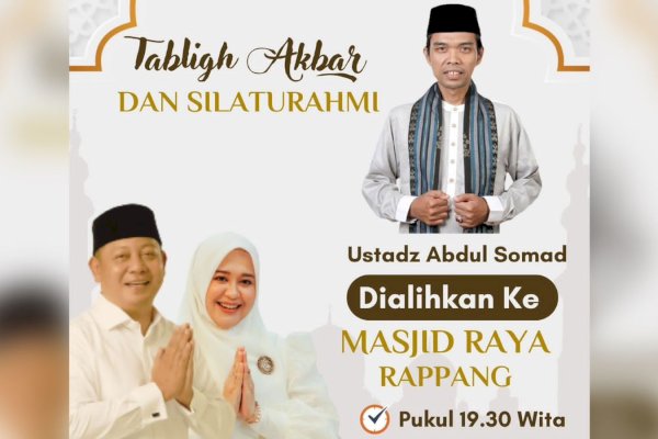 Malam Ini! Rusdi Masse-Fatmawati  Rusdi Gelar Tabligh Akbar, Ayo Datang Dengar Ceramah Ustadz Somad di Masjid Raya Rappang Sidrap