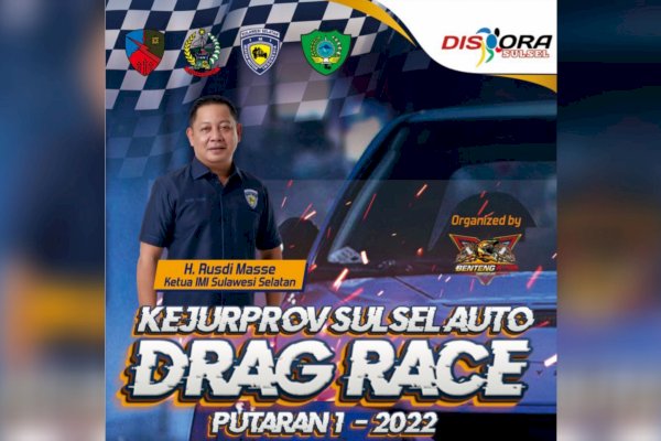 Kejurprov Sulsel Auto Drag Race Mobil Akan Digelar di Sirkuit Lanud Hasanuddin Pada 10 dan 12 Desember