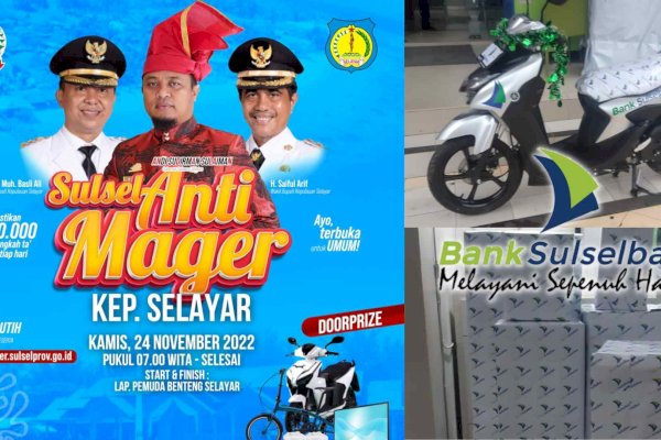 Sponsori “Sulsel Anti Mager” Bank Sulselbar Cabang Selayar Siapkan Motor dan Hadiah Menarik Lainnya