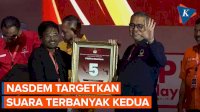 Pertahankan Nomor Urut 5 di Pemilu 2024, NasDem Targetkan Suara Terbanyak Kedua