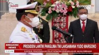 Usai Dilantik Jokowi, Laksamana Yudo Sah Jadi Panglima TNI, Ini Profilnya