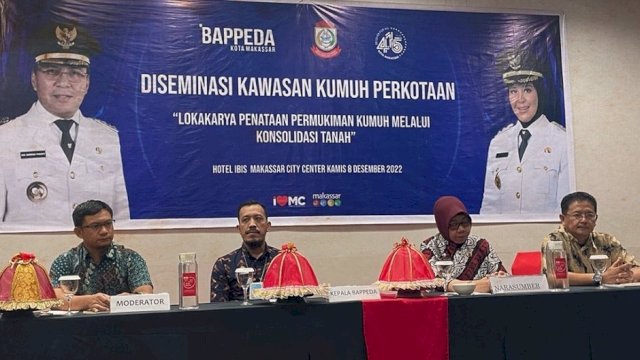 Fasilitasi Stakeholder, Bappeda Makassar Buat Desiminasi Kawasan Kumuh Perkotaan