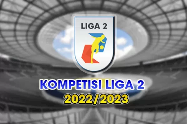 Liga 2 2022 Dihentikan!