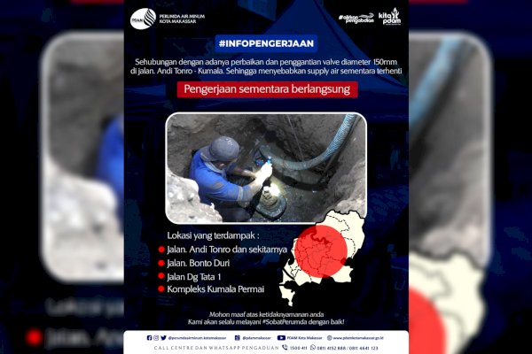 Supply Air Terhenti di 4 Lokasi, Beni Iskandar : Ada Perbaikan dan Penggantian Valve Diameter 150mm