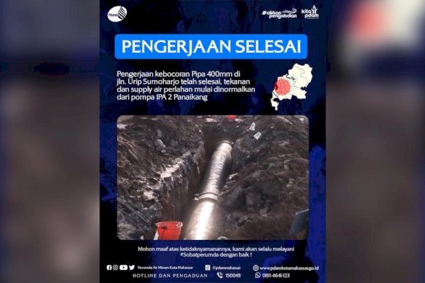 Pengerjaan Pipa Induk Utama yang Bocor Selesai Dikerjakan, PDAM Makassar: Harap Sabar, Supply Air Perlahan Mulai Dinormalkan