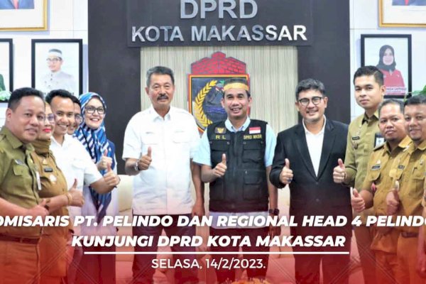 Komisaris PT. Pelindo dan Regional Head 4 Pelindo Kunjungi DPRD Kota Makassar