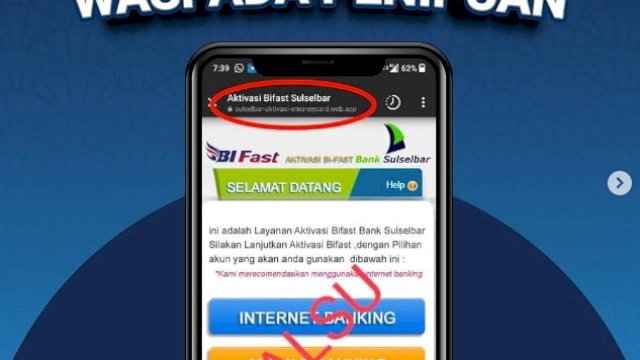 Waspada! Marak Modus Penipuan dalam Bentuk Link Aktivasi Bifast Bank Sulselbar