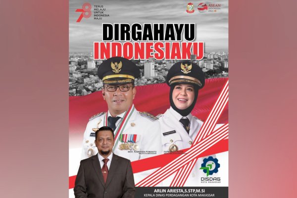 Hut RI ke-78, Disdag Makassar: Dirgahayu Indonesiaku