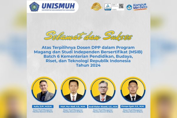 Alhamdulillah! Empat Dosen FEB Unismuh Makassar Lolos DPP MSIB Kemendikbudristek