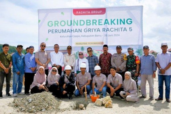 Hadirkan Hunian Terjangkau, Rachita Group Resmi Mulai Proyek Perumahan Griya Rachita 5 di Barru