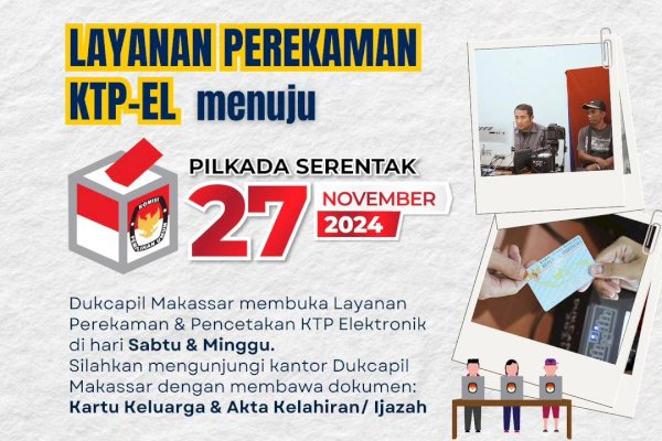 Sukseskan Pilkada Serentak 2024, Dukcapil Makassar Gencar Lakukan Perekaman KTP-El