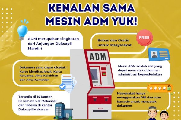 Kenalan Dengan Anjungan Dukcapil Mandiri, Mesin Pencetak Dokumen Administrasi Kependudukan