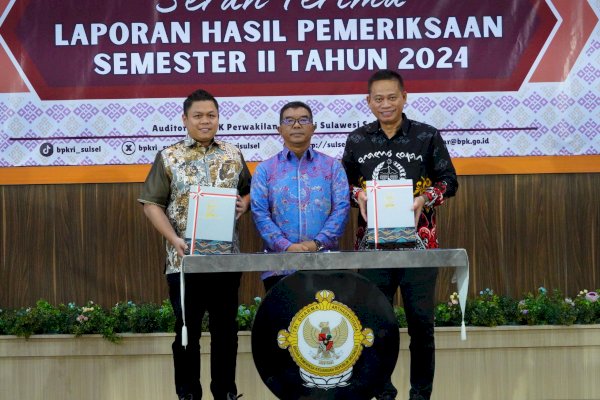 Terima LHP Semester II Tahun 2024, DPRD Sulsel Dorong Transparansi dan Akuntabilitas Keuangan Daerah