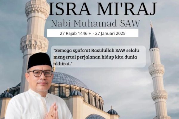 Ketua DPRD Luwu Utara Amir Machmud: Selamat Memperingati Isra Miraj Nabi Muhammad SAW 1446 H