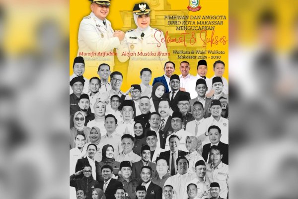 DPRD Ucapkan Selamat & Sukses Atas Pelantikan Appi-Aliyah sebagai Wali Kota dan Wakil Wali Kota Makassar