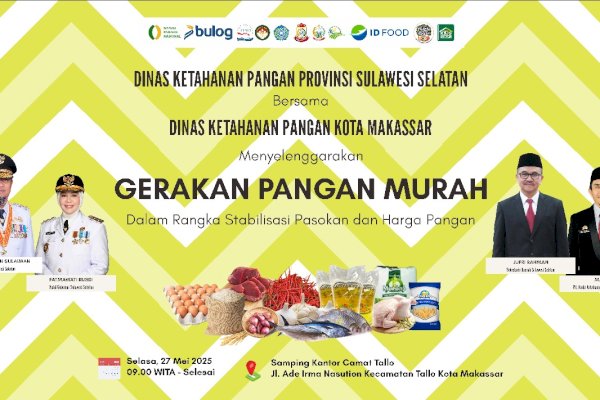 Catat! Pemprov Sulsel Gelar Gerakan Pangan Murah di Kecamatan Tallo Makassar Besok, Ini Daftar Lengkapnya