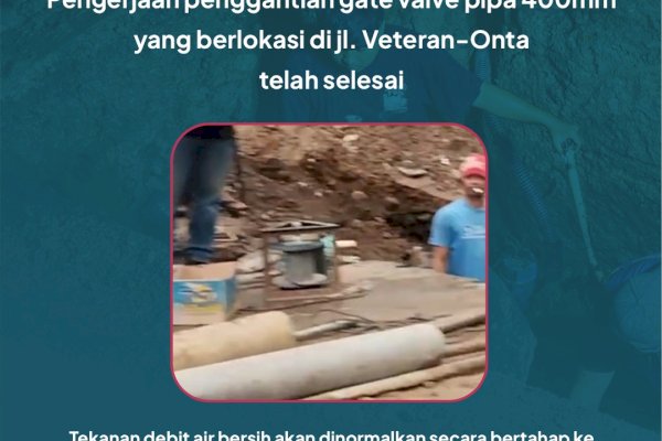 PDAM Makassar Rampungkan Penggantian Pipa di Jalan Veteran-Onta, Distribusi Air Dialirkan Bertahap