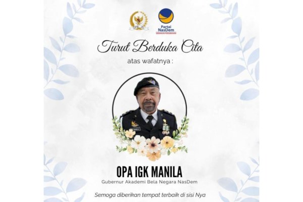 Gubernur ABN IGK Manila Tutup Usia, NasDem Siapkan Penghormatan Terakhir