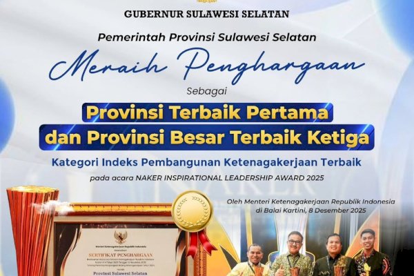 Sulsel Raih Provinsi Terbaik Pertama di Indeks Pembangunan Ketenagakerjaan 2025