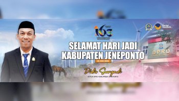 Ketua DPRD Didis Suryadi Ucapkan Selamat HUT Jeneponto ke-163, Tekankan Semangat &ldquo;A&rsquo;bulo Sibatang&rdquo;
